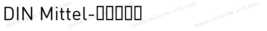 DIN Mittel字体转换